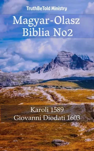 TruthBeTold Ministry - Magyar-Olasz Biblia No2 (e-könyv)