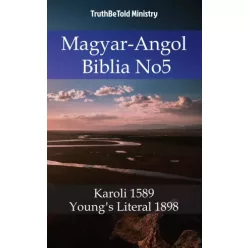 TruthBeTold Ministry - Magyar-Angol Biblia No5 (e-könyv)