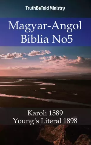 TruthBeTold Ministry - Magyar-Angol Biblia No5 (e-könyv)