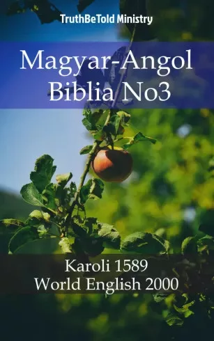 TruthBeTold Ministry - Magyar-Angol Biblia No3 (e-könyv)