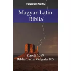 TruthBeTold Ministry - Magyar-Latin Biblia (e-könyv)
