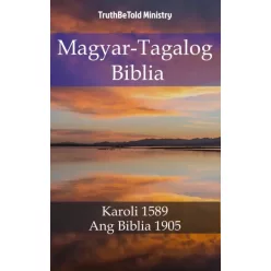 TruthBeTold Ministry - Magyar-Tagalog Biblia (e-könyv)
