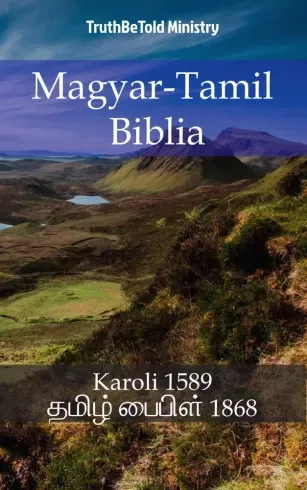 TruthBeTold Ministry - Magyar-Tamil Biblia (e-könyv)