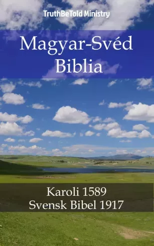 TruthBeTold Ministry - Magyar-Svéd Biblia (e-könyv)