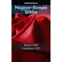 TruthBeTold Ministry - Magyar-Román Biblia (e-könyv)