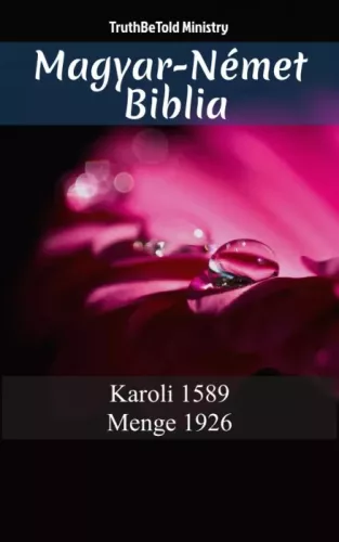 TruthBeTold Ministry - Magyar-Német Biblia (e-könyv)