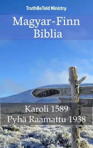 TruthBeTold Ministry - Magyar-Finn Biblia (e-könyv)