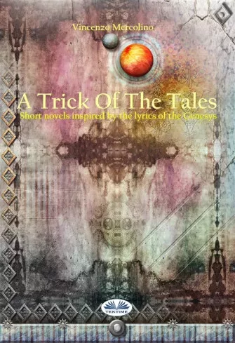 Vincenzo Mercolino - A Trick Of The Tales (e-könyv)