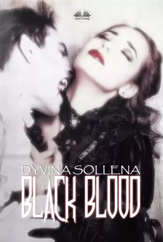 Dyvina Sollena - Black Blood (e-könyv)
