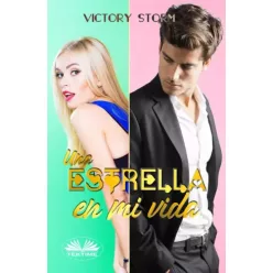 Victory Storm - Una Estrella En Mi Vida (e-könyv)