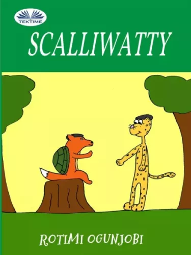 Rotimi Ogunjobi - Scalliwatty (e-könyv)