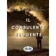 Juan Moisés De La Serna - Il Consulente Veggente (e-könyv)