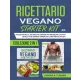 Joseph P. Turner - Ricettario Vegano Starter Kit (e-könyv)