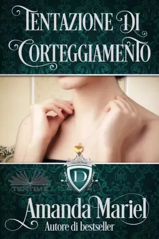 Amanda Mariel - Tentazione Di Corteggiamento (e-könyv)