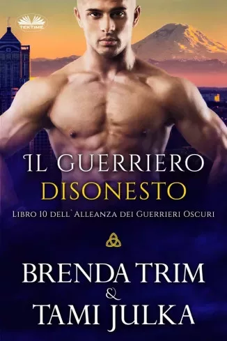 Brenda Trim - Il Guerriero Disonesto (e-könyv)