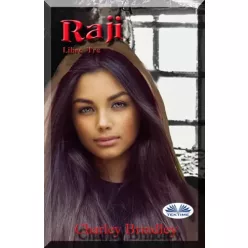 Charley Brindley - Raji: Libro Tre (e-könyv)