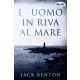 Jack Benton - L'Uomo In Riva Al Mare (e-könyv)
