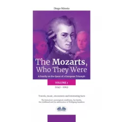   Diego Minoia - The Mozarts, Who They Were (Volume 1) (e-könyv)