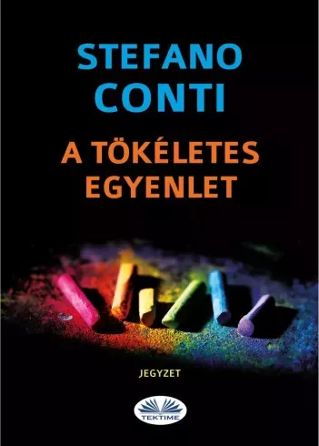 Stefano Conti - A Tökéletes Egyenlet (e-könyv)