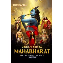  Vikram Aditya - Mahábhárata: A Kurukshetra - A száműzetés 2. rész (e-könyv)