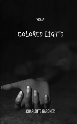 Charlotte Gardner - Colored Lights (e-könyv)