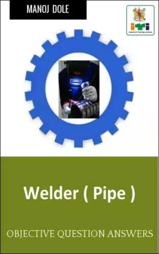 Manoj Dole - Welder (Pipe) (e-könyv)