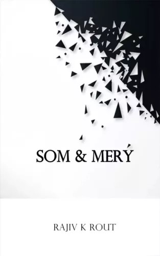 Rajiv K Rout - Som & Mery (e-könyv)