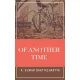 K. Kumar Bhattacharyya - Of Another Time (e-könyv)