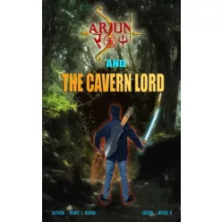 Mohit L. Kumar - Arjun Roy and the Cavern Lord (e-könyv)
