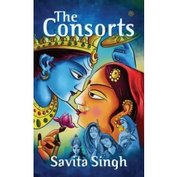 Savita Singh - The Consorts (e-könyv)