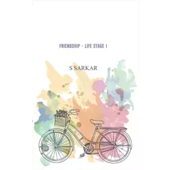 S Sarkar - Friendship - Life Stage 1 (e-könyv)