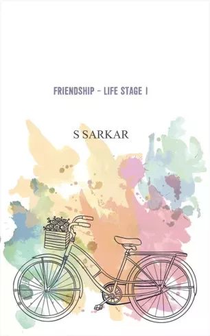 S Sarkar - Friendship - Life Stage 1 (e-könyv)