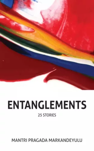 Mantri Pragada Markandeyulu - Entanglements (e-könyv)