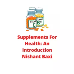   Nishant Baxi - Supplements For Health An Introduction (e-könyv)