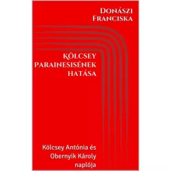   Donászi Franciska - Kölcsey Parainesisének hatása (e-könyv)