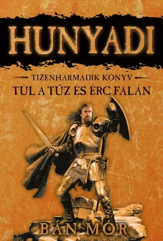 Bán Mór - Túl a tűz és érc falán (e-könyv)