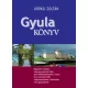 Árpási Zoltán - Gyula-könyv (e-könyv)