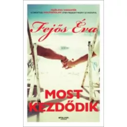 Fejős Éva - Most kezdődik (e-könyv)