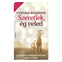 Cynthia Rogerson - Szeretlek, ég veled (e-könyv)