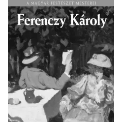 Sármány-Parsons Ilona - Ferenczy Károly (e-könyv)