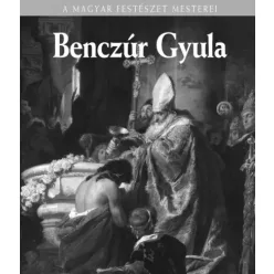 Szvoboda Dománszky Gabriella - Benczúr Gyula (e-könyv)
