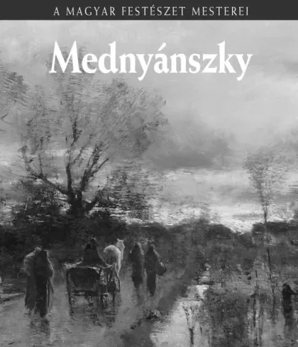 Bakó Zsuzsanna - Mednyánszky László (e-könyv)