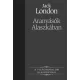 Jack London - Aranyásók Alaszkában (e-könyv)