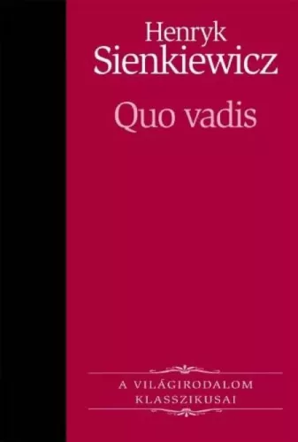 Henryk Sienkiewicz - Quo vadis (e-könyv)