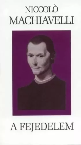 Niccolo Machiavelli - A fejedelem (e-könyv)