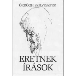 Ördögh Szilveszter - Eretnek írások (e-könyv)