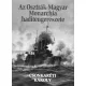 Csonkaréti Károly - Az Osztrák–Magyar Monarchia haditengerészete (e-könyv)