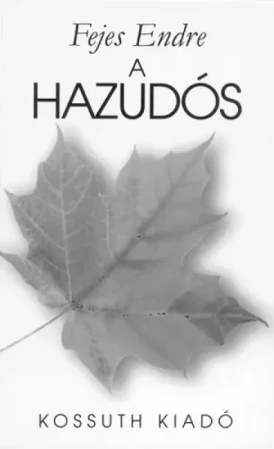 Fejes Endre - A hazudós (e-könyv)