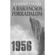 Gyurkó László - A bakancsos forradalom (e-könyv)