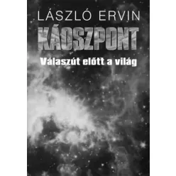 László Ervin - Káoszpont (e-könyv)